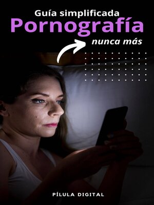 cover image of Guía simplificada Pornografía nunca más